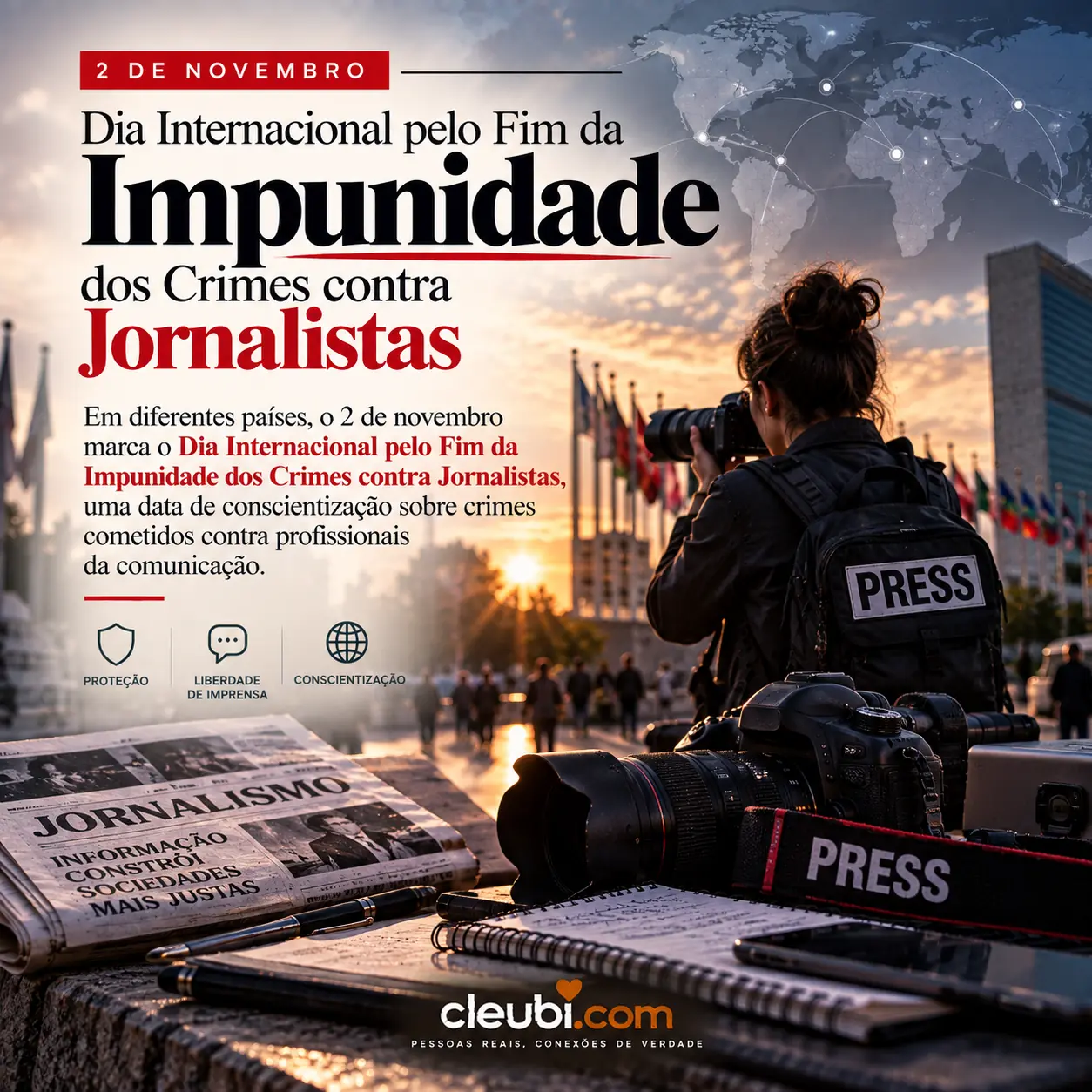 Imagem de Dia Internacional pelo Fim da Impunidade dos Crimes contra Jornalistas com a mensagem: Em diferentes países, o 2 de novembro marca o Dia Internacional pelo Fim da Impunid