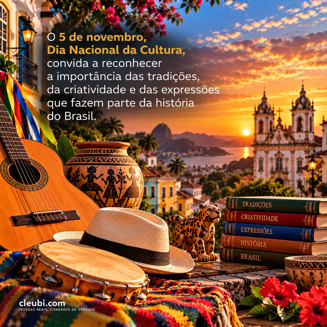 Imagem de 5 de novembro — Dia Nacional da Cultura com a mensagem: O 5 de novembro, Dia Nacional da Cultura, convida a reconhecer a importância das tradições, da criatividade e das