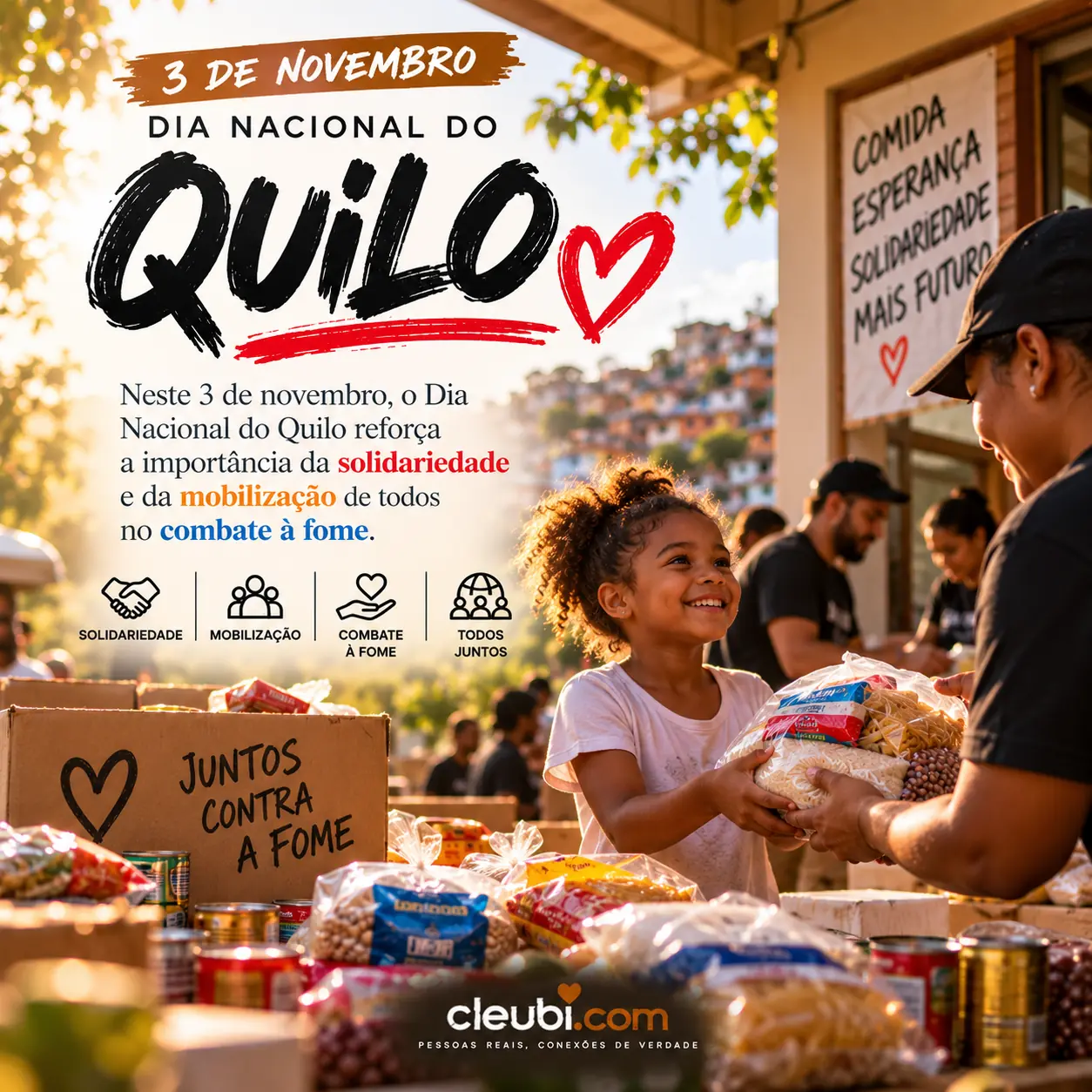 Imagem de 3 de novembro, Dia Nacional do Quilo com a mensagem: Neste 3 de novembro, o Dia Nacional do Quilo reforça a importância da solidariedade e da mobilização de todos no comb
